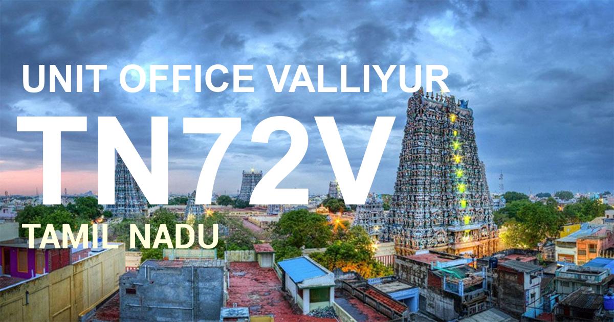 TN72V || UNIT OFFICE VALLIYUR 